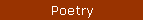 Poetry